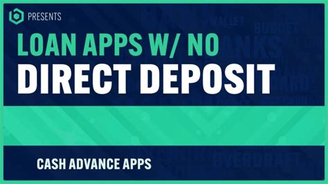 Cash Advance Apps No Direct Deposit Required